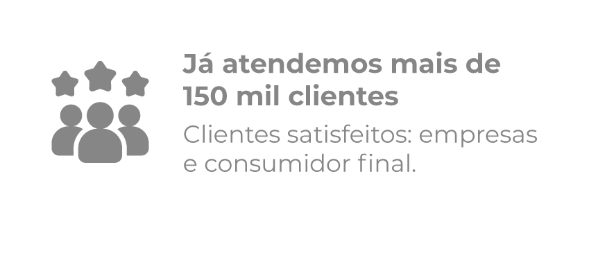 Já atendemos mais de 150 mil clientes